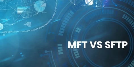 mft-vs-sftp:-which-file-transfer-solution-is-better?